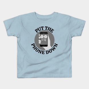Put down the phone - Start living Kids T-Shirt